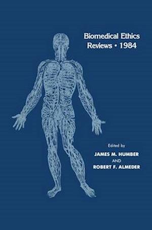 Biomedical Ethics Reviews · 1984