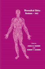 Biomedical Ethics Reviews · 1985