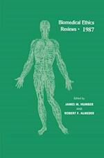 Biomedical Ethics Reviews · 1987 