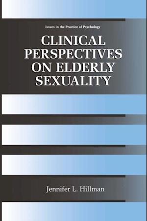 Clinical Perspectives on Elderly Sexuality