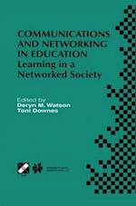 Communications and Networking in Education : Learning in a Networked Society 