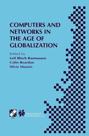 Computers and Networks in the Age of Globalization