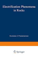 Electrification Phenomena in Rocks