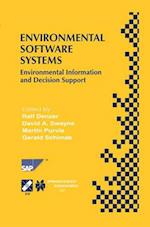 Environmental Software Systems : Environmental Information and Decision Support 