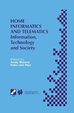 Home Informatics and Telematics : Information, Technology and Society 