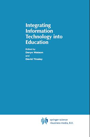 Integrating Information Technology into Education