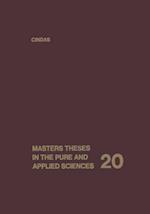 Masters Theses in the Pure and Applied Sciences