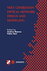 Next Generation Optical Network Design and Modelling