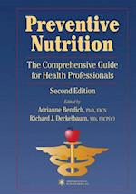 Preventive Nutrition : The Comprehensive Guide for Health Professionals 