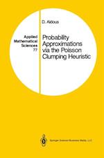 Probability Approximations via the Poisson Clumping Heuristic