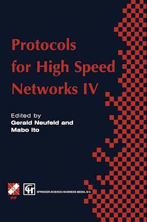 Protocols for High Speed Networks IV