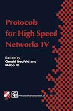 Protocols for High Speed Networks IV