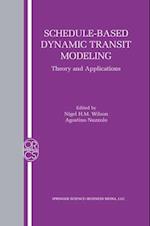 Schedule-Based Dynamic Transit Modeling