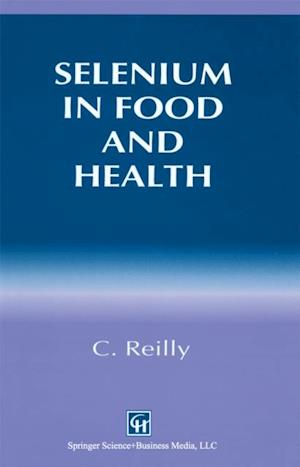 Selenium in Food and Health