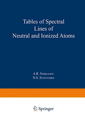 Tables of Spectral Lines of Neutral and Ionized Atoms