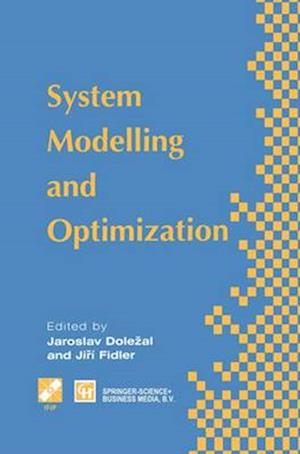 System Modelling and Optimization : Proceedings of the Seventeenth IFIP TC7 Conference on System Modelling and Optimization, 1995