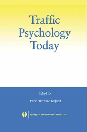 Traffic Psychology Today