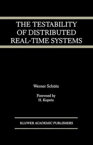 The Testability of Distributed Real-Time Systems