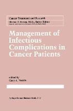 Management of Infectious Complication in Cancer Patients