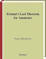 Fermat’s Last Theorem for Amateurs