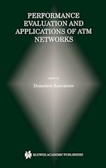 Performance Evaluation and Applications of ATM Networks