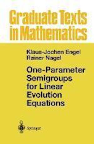 One-Parameter Semigroups for Linear Evolution Equations