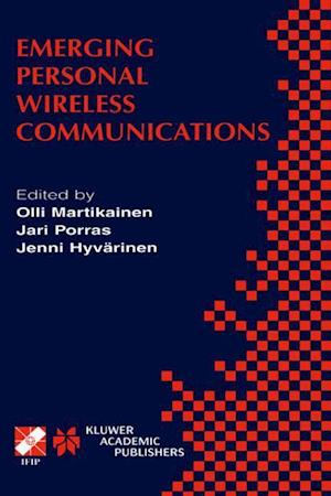 Emerging Personal Wireless Communications