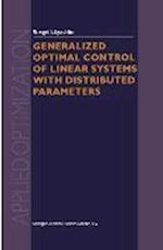 Generalized Optimal Control of Linear Systems with Distributed Parameters
