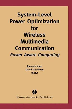 System-Level Power Optimization for Wireless Multimedia Communication