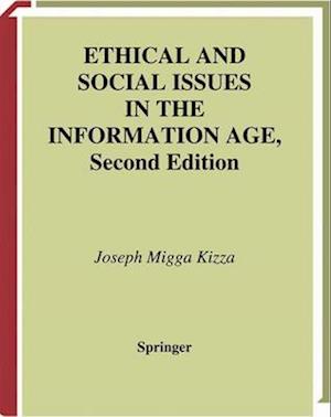 Ethical and Social Issues in the Information Age