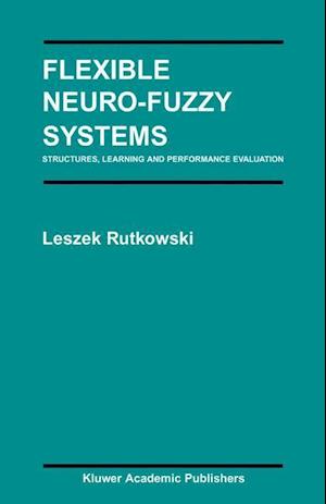 Flexible Neuro-Fuzzy Systems