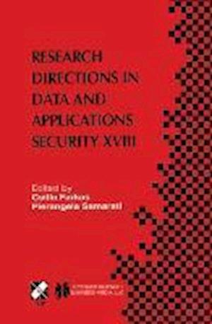 Research Directions in Data and Applications Security XVIII