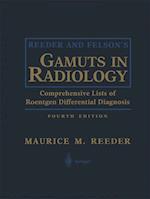 Reeder and Felson’s Gamuts in Radiology