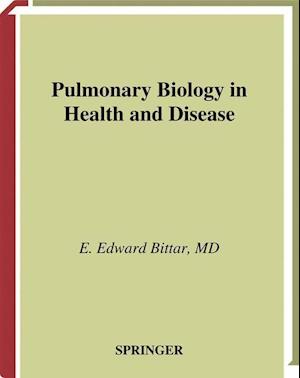 Pulmonary Biology in Health and Disease