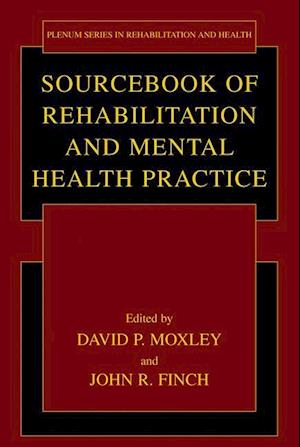 Sourcebook of Rehabilitation and Mental Health Practice