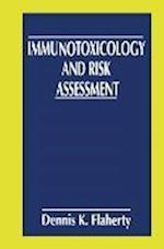 Immunotoxicology and Risk Assessment