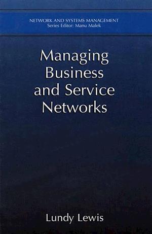 Managing Business and Service Networks