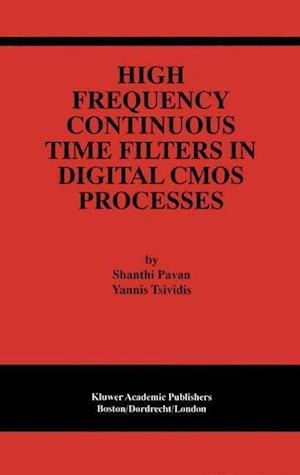 High Frequency Continuous Time Filters in Digital CMOS Processes