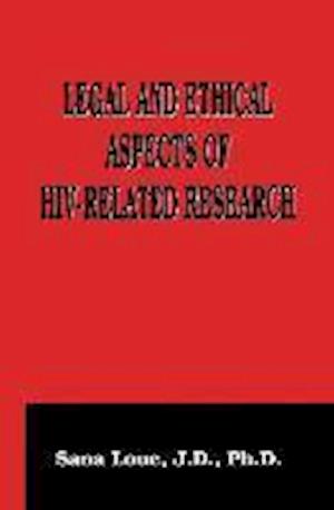 Legal and Ethical Aspects of HIV-Related Research