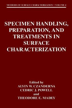 Specimen Handling, Preparation, and Treatments in Surface Characterization