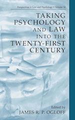 Taking Psychology and Law into the Twenty-First Century