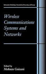 Wireless Communications Systems and Networks