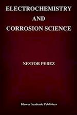 Electrochemistry and Corrosion Science 