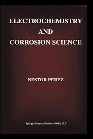 Electrochemistry and Corrosion Science