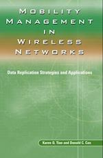 Mobility Management in Wireless Networks