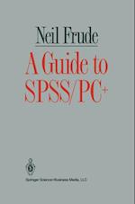 GUIDE TO SPSS/PC+ 1ED