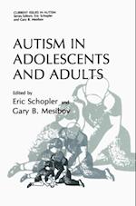 Autism in Adolescents and Adults