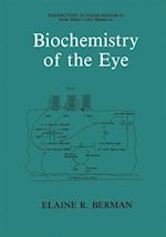 Biochemistry of the Eye