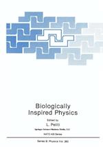 Biologically Inspired Physics