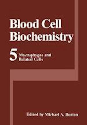 Macrophages and Related Cells